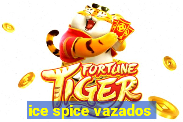 ice spice vazados